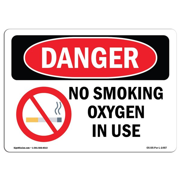 OSHA Sign, No Smoking Oxygen In Use, 24in X 18in Plastic, 18" W, 24" L, Lndscp, OS-DS-P-1824-L-1487